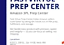 provide amazon prep center 3pl e commerce logistic services